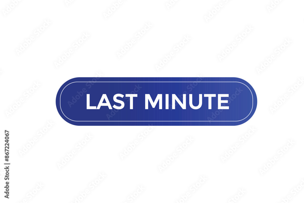 website, last minute, button, learn, stay, tuned, level, sign, speech, bubble banner, modern, symbol, click.
website, last minute, button, learn, stay, tuned, level, sign, speech, bubble banner, modern, symbol, click.