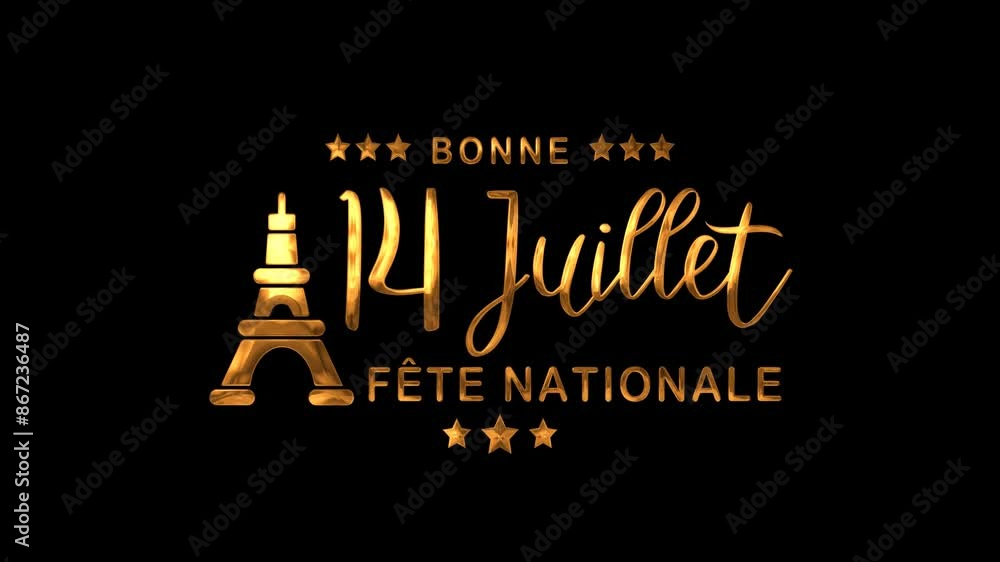 Bastille day, Bonne Fete Nationale, 14 Juillet (French Translation: Happy 14th of July National Day). Animation text on Gold Color. Great for celebrations of French society