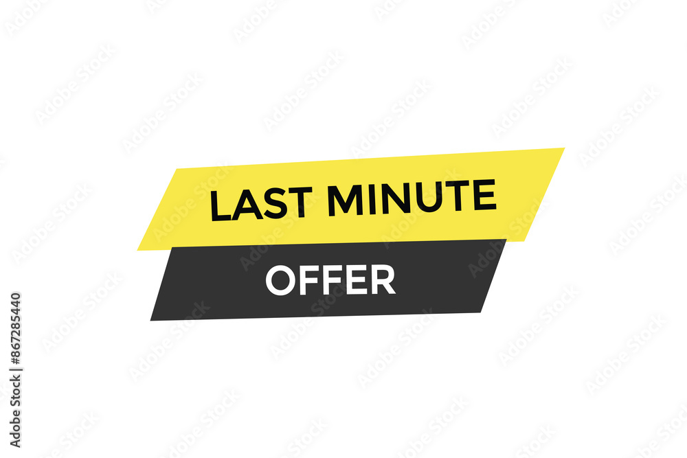 website, last minute offer, button, learn, stay, tuned, level, sign, speech, bubble banner, modern, symbol, click.
website, last minute offer, button, learn, stay, tuned, level, sign, speech, bubble banner, modern, symbol, click.