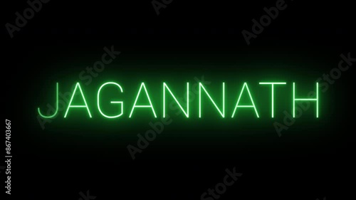 Flickering neon green glowing Jagannath text animated on black background photo