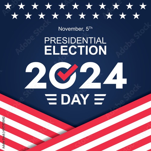 USA 2024 Presidential Election background with American flag colors design. Election event banner, card, poster, template, voting communication, background. Vote day, November 5. Vector illustration.