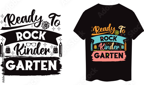 Ready to rock kindergarten Vector Typography T-Shirt Design
