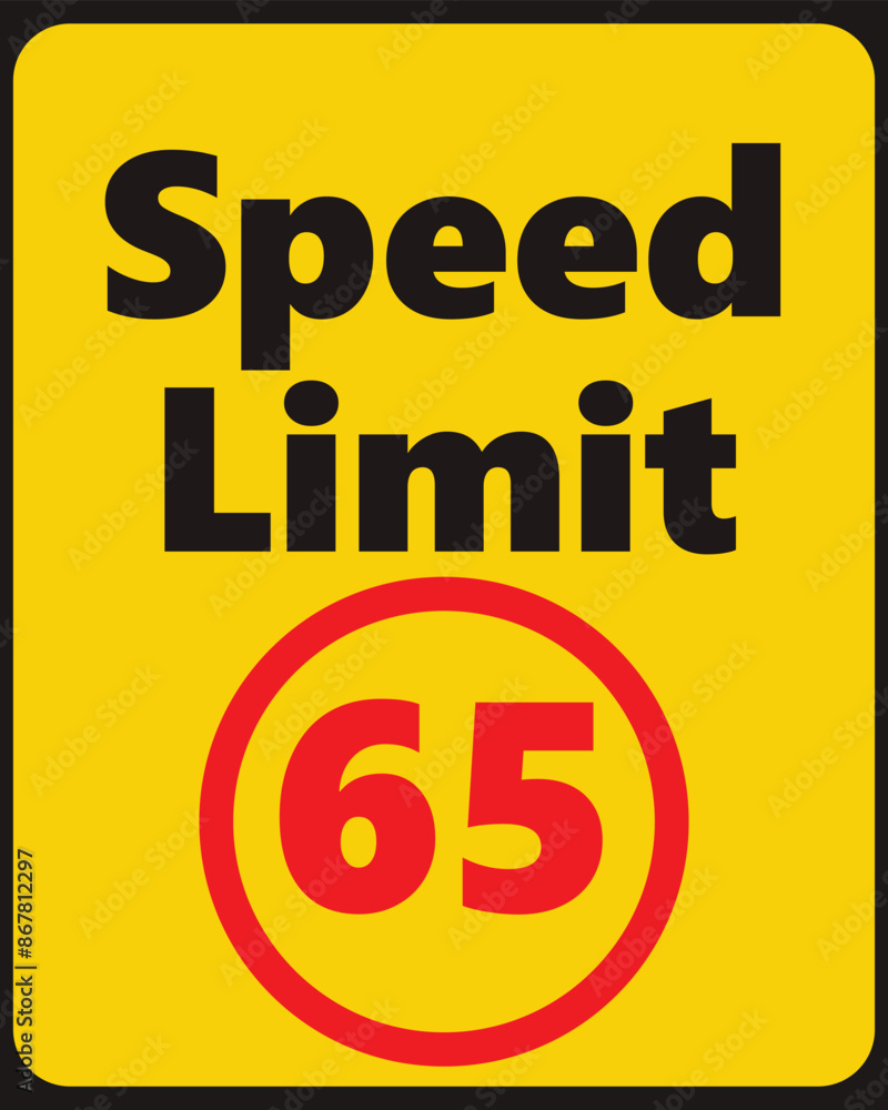 Speed Limit 65 safety signage in vector illustration Speed Limit 65 safety signage in vector illustration