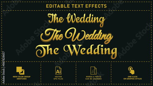 The Wedding editable text effects. Vector eps files.
