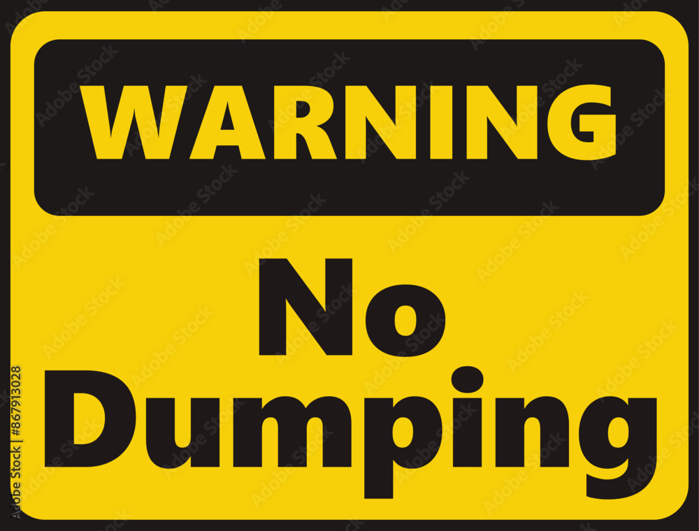 Warning No Dumping safety signage in vector illustration Warning No Dumping safety signage in vector illustration