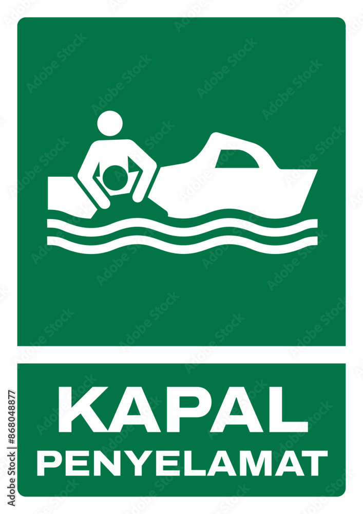ISO emergency and first aid safety signs in indonesian_kapal penyelamat size a4/a3/a2/a1 ISO emergency and first aid safety signs in indonesian_kapal penyelamat size a4/a3/a2/a1