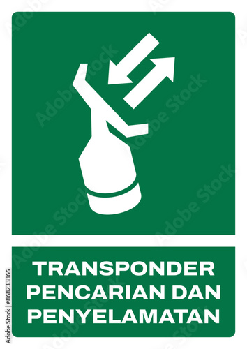 ISO emergency and first aid safety signs in indonesian_transponder pencarian dan penyelamatan size a4/a3/a2/a1 photo