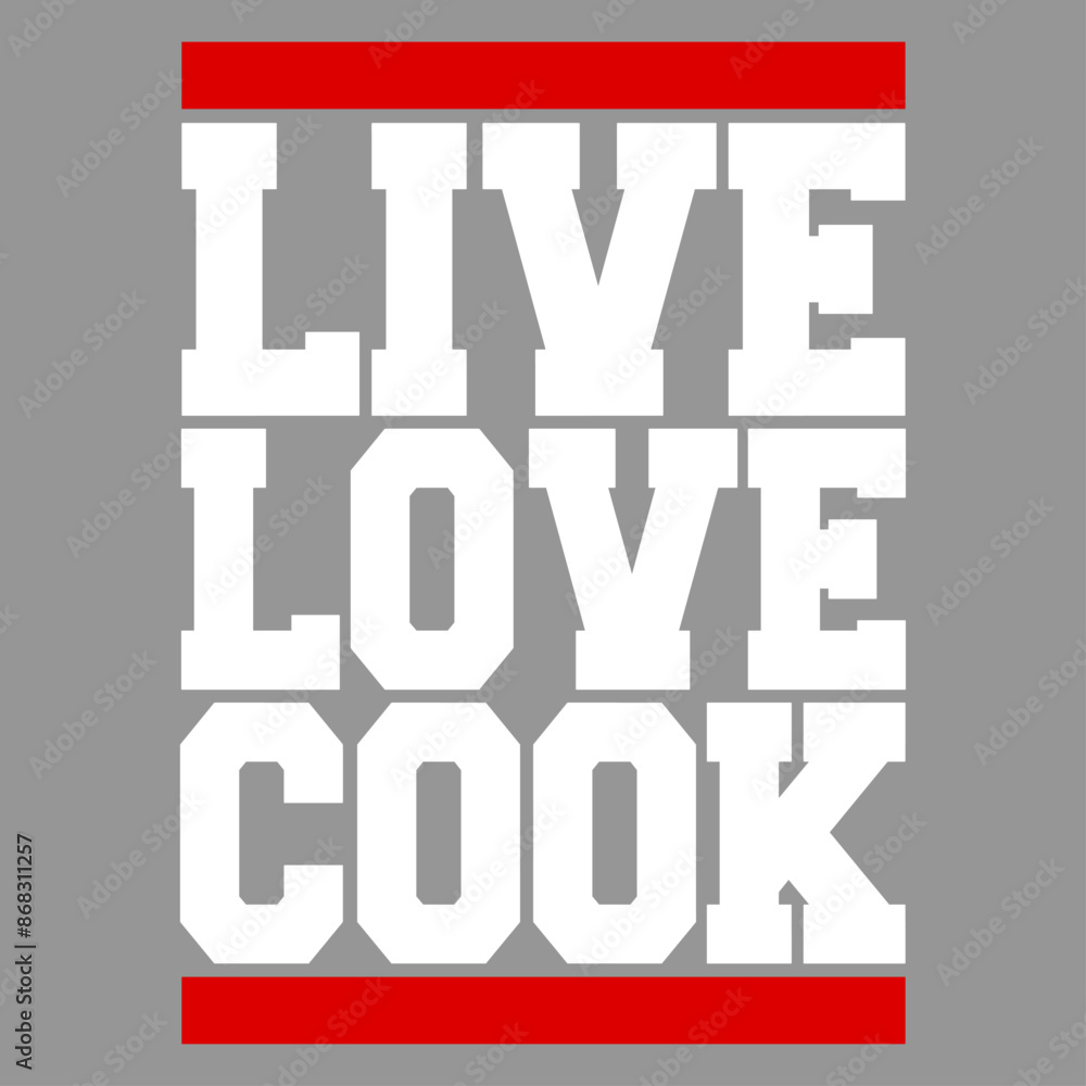 Fototapeta premium Live Love Cook Five Star Master Chef Star 5 Cooking Kitchen