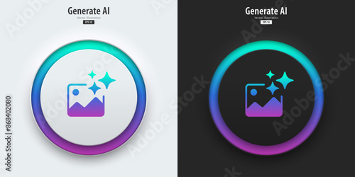 AI generate image icon. A set of buttons with symbols. Image enhancement, improved quality, generated. Artificial intelligence technology concept. Neumorphism style, UI UX design, Vector illustration.