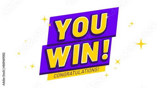 Winner congratulations illustration. Rich violet design for victory celebration with text you win and sparkles. First place award template. Success achievement banner for website, mailing or print.