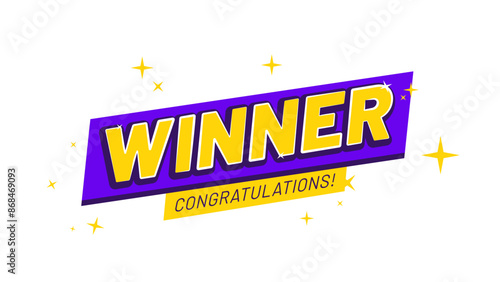Winner congratulations illustration. Rich violet design for victory celebration with text and sparkles. First place award template. Success achievement banner for website, mailing or print.