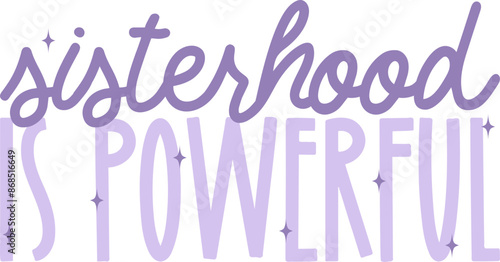 Sisterhood Is Power, Feminism Illustration 
