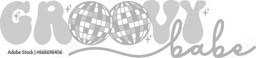 Groovy Babe Disco Vector Graphic Design