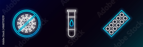 Set line Pills in blister pack, Stop virus and Blood test and icon. Glowing neon. Vector