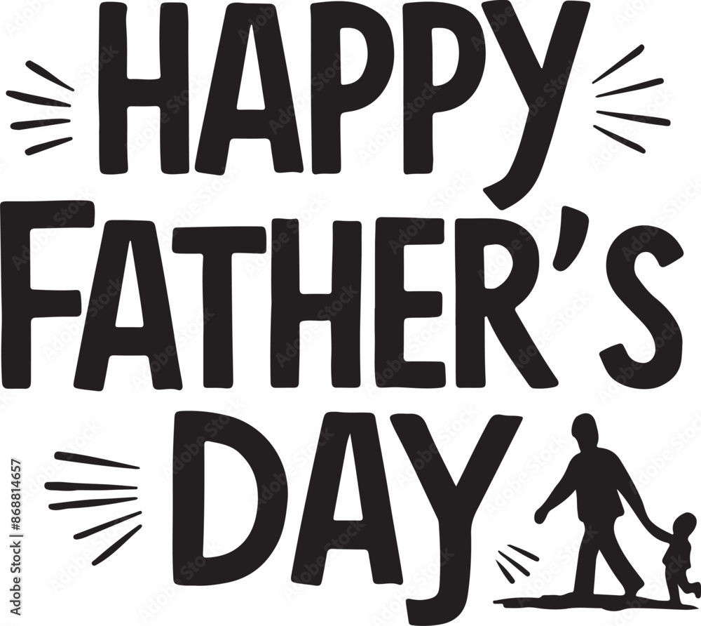 Happy father's day vector typography design Happy father's day vector typography design