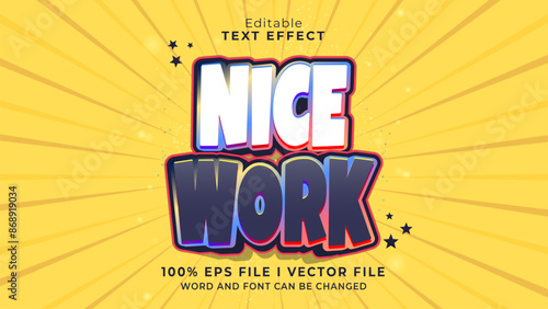 editable nice work text effect.typhography logo