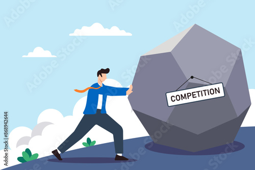 Businessman struggles to push large rock labeled competition uphill concept market challenges rivalry and persistence