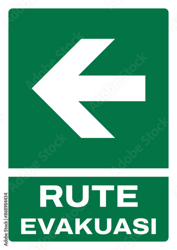 ISO emergency and first aid safety signs in indonesian_rute evakuasi arah (kiri) size a4/a3/a2/a1 photo