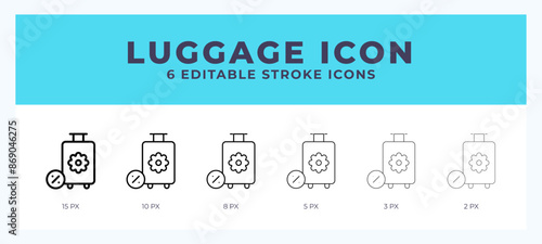 Luggage icon in thin line. Bold line. Regular line. Editable stroke.