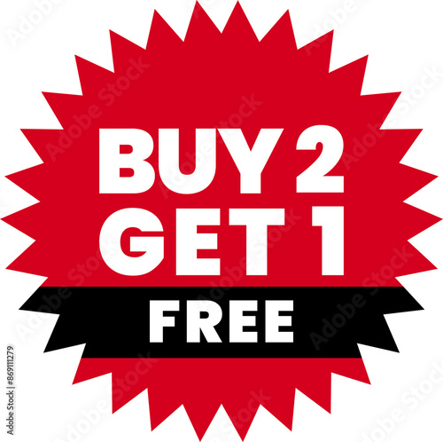 Buy 2 Get 1 Free E-Commerce Sales Label Button Offer Tags & Design Marketing Symbol Vector Illustration