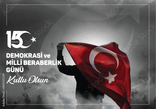 15 Temmuz Demokrasi ve Milli Beraberlik Günü