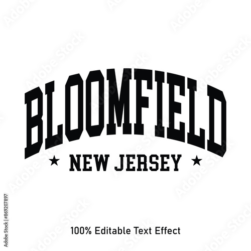 Bloomfield text effect vector. Editable college t-shirt design printable text effect vector photo