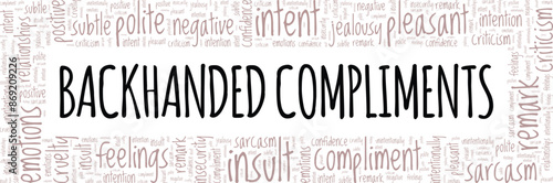 Backhanded Compliments word cloud conceptual design isolated on white background.