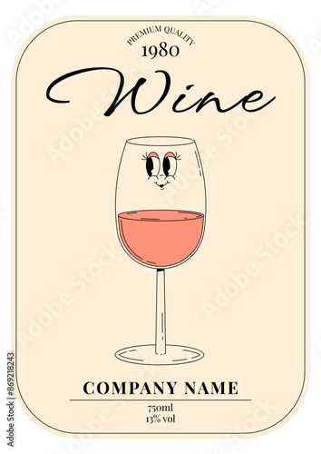 Retro wine festival poster or label. Groovy character pink wine glass with face. Funky alcohol design for menu, party, event. Vintage vector illustration 70s, 80s style