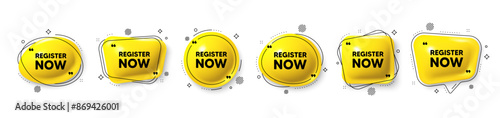 Register now tag. Speech bubble 3d icons set. Free registration offer. Create an account message. Register now chat talk message. Speech bubble banners with comma. Text balloons. Vector