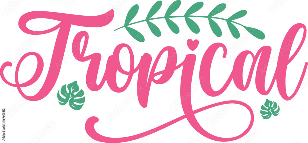 Tropical typography clip art design on plain white transparent isolated background for sign, decal, card, shirt, hoodie, sweatshirt, apparel, tag, mug, icon, poster or badge Tropical typography clip art design on plain white transparent isolated background for sign, decal, card, shirt, hoodie, sweatshirt, apparel, tag, mug, icon, poster or badge