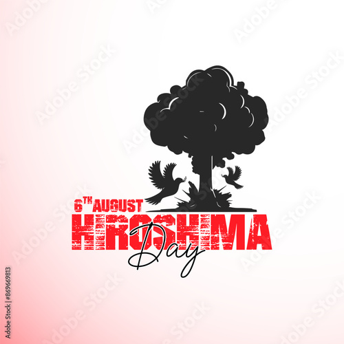 Hiroshima Day creative typography logo lettering Vector Illustration on 6 August with Peace Dove Bird and Nuclear Explosion Background 
, Hiroshima Day. Atomic bombing victims. Vector illustration