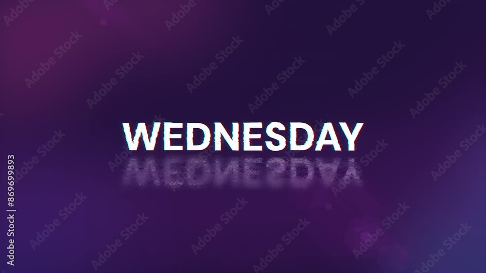 Wednesday text with screen effects of technological failures. Spectacular screen glitch with various kinds of interference. Looped Wednesday text with screen effects of technological failures. Spectacular screen glitch with various kinds of interference. Looped