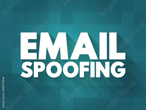 Email Spoofing is the creation of email messages with a forged sender address, text concept background