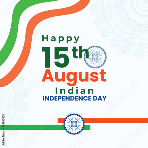 15th August Happy Independence Day greeting card post design