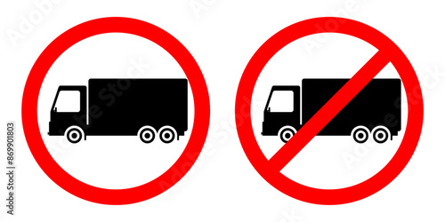 No Truck Sign, prohibition icon, no parking truck symbol,
vector Illustration, isolated on white background, EPS10.