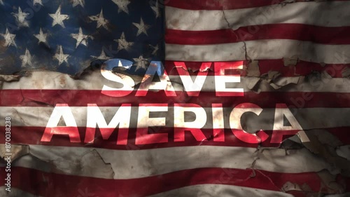 dark ambiance of American torn and tattered flag waves in the wind with save america text on it.
