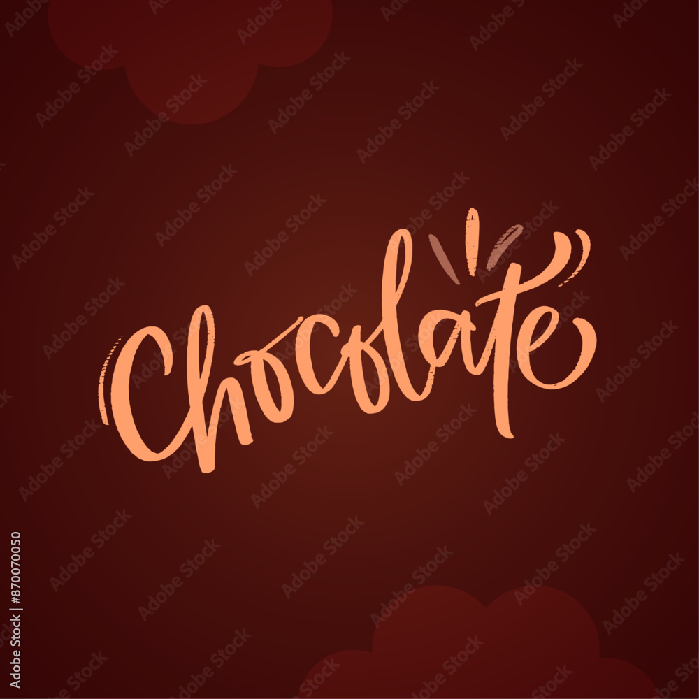 Obraz premium Chocolate in Modern hand Lettering. vector.
