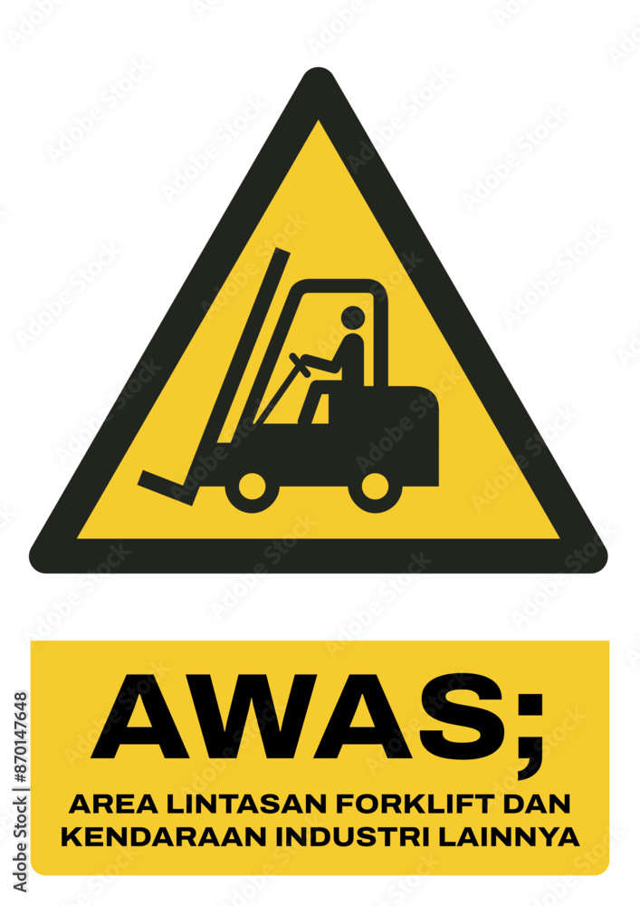 ISO warning safety signs in indonesian_awas; area lintasan forklift dan kendaraan industri lainnya size a4/a3/a2/a1
ISO warning safety signs in indonesian_awas; area lintasan forklift dan kendaraan industri lainnya size a4/a3/a2/a1