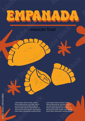 Mexican food set vector illustration. Engraved empanada bundle of traditional dishes, homemade and restaurant dinner dishes and sauces cooking in cuisine of Mexico	