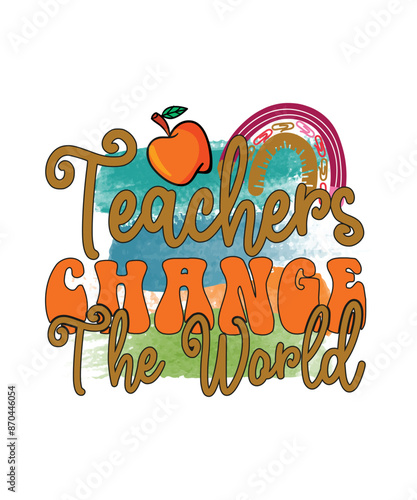 Teacher t shirt design, svg, sublimation