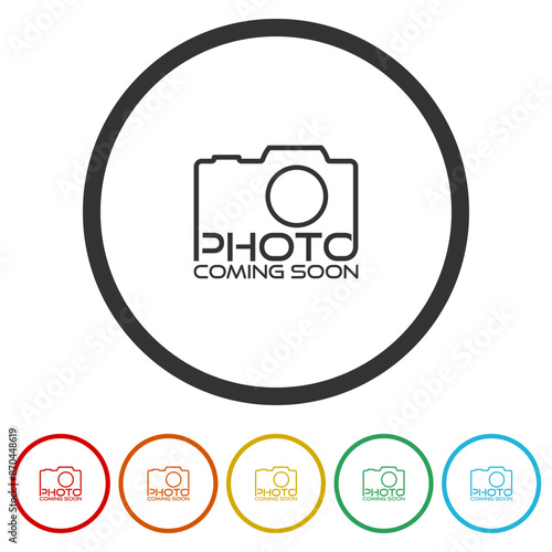  Photo coming soon logo icon. Set icons in color circle buttons