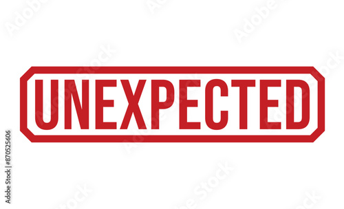 Unexpected Red rubber stamp on white background. Unexpected stamp sign. Unexpected stamp.