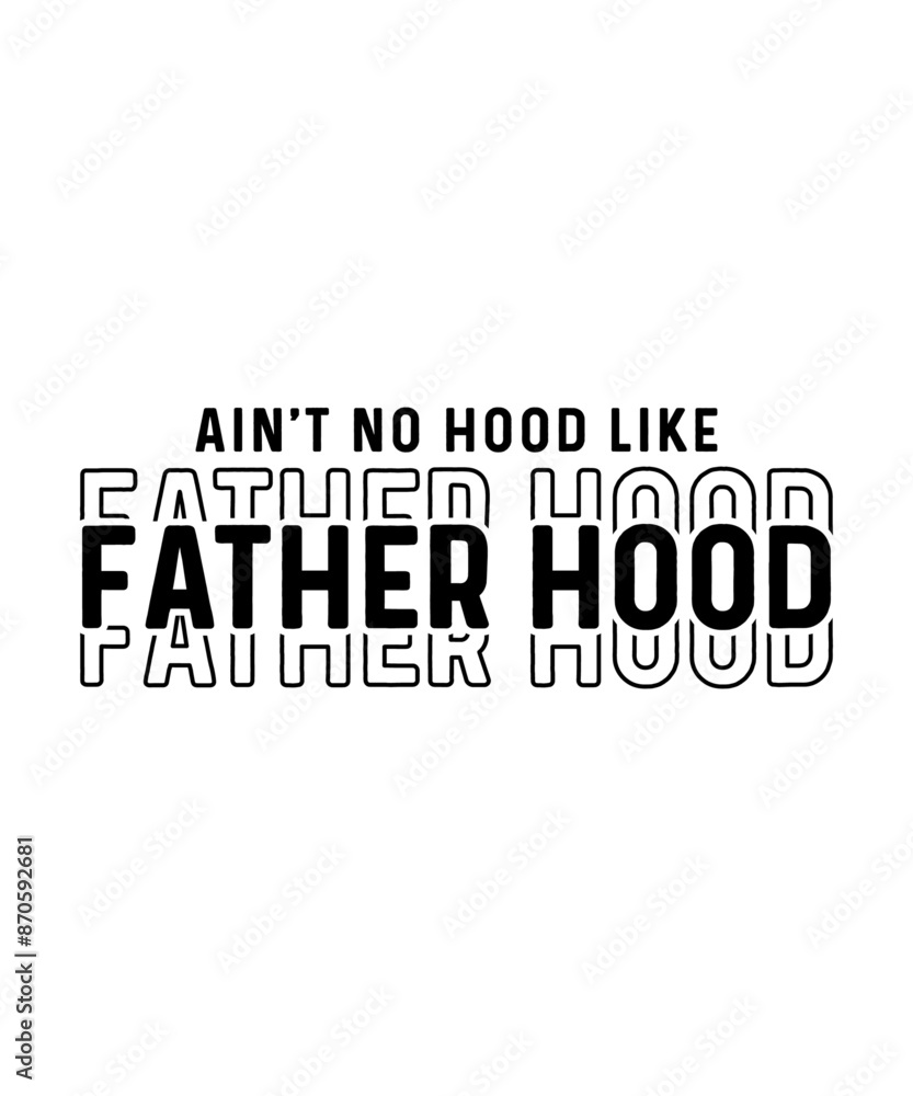 Ain't no hood like father hood SVG T-shirt Design, Dad Quotes SVG Designs Bundle. Ain't no hood like father hood SVG T-shirt Design, Dad Quotes SVG Designs Bundle.