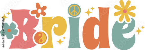 Bride Hippie Bachelorette Design 
