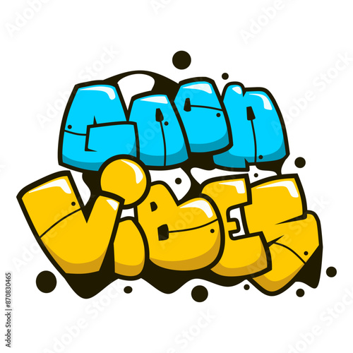good vibes word graffiti text sticker illustration