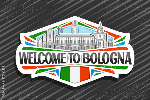 Vector logo for Bologna, white decorative signage with line illustration of famous european bologna city scape on day sky background, art design refrigerator magnet with black words welcome to bologna