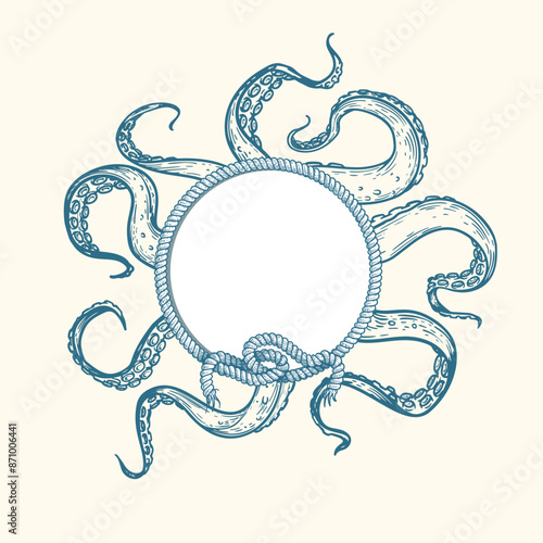 Nautical and marine style design template. Round rope frame and octopus tentacles. Hand drawn sketch style. Retro design. Vector illustration.
