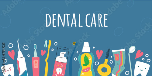 Banner dental care. Oral hygiene. Dentistry.