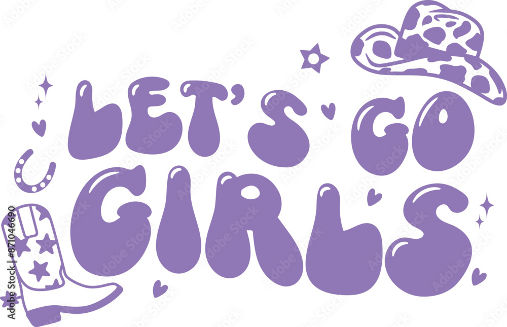 Obraz premium Let's go girls Purple Cowgirl Wedding Graphic