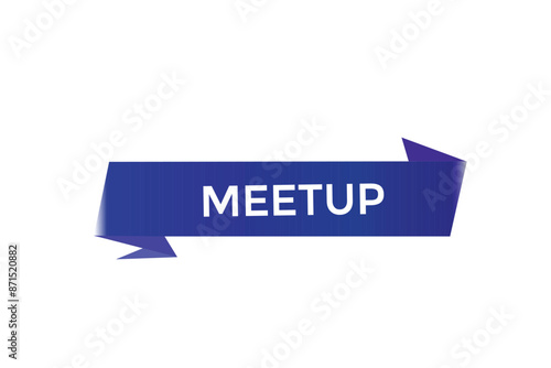 website, meetup, online, button, learn, stay, tuned, level, sign, speech, bubble  banner, modern, symbol, click. 

